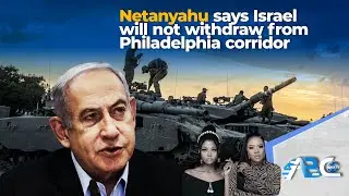 Netanyahu says Israel will not withdraw from Philadelphia corridor