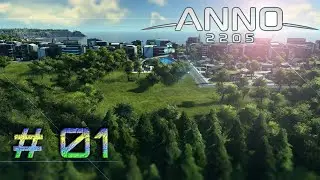 ANNO 2205 #01   Начало