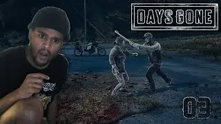 WE SHOULDVE LEFT LEON TO THE FREAKERS | DAYS GONE {EP03}