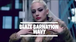 Blaze Barnation - Wavy (Official Video) | IRM Global