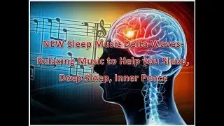 Delta wave sleep, relaxing music