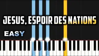 Jésus, Espoir Des Nations | EASY PIANO TUTORIAL BY Extreme Midi