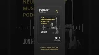 The Neurodivergent Musician Podcast - Episode #2 - Identity #Shorts