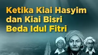KETIKA PARA KIAI NU BERBEDA PENDAPAT | VLOG EDISI HAUL KH. BISRI SYANSURI