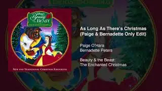 As Long As There's Christmas (Paige & Bernadette Only Edit)