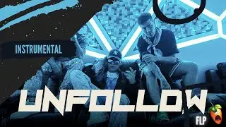 DUKI, Justin Quiles, Bizarrap - Unfollow (Instrumental Remake + FLP)