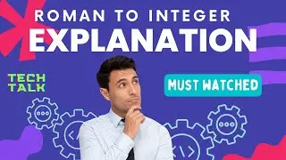 Roman To Integer Program Explanation in Java