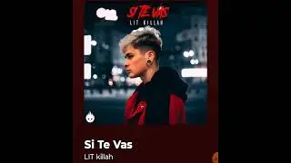 lit killah si té vas