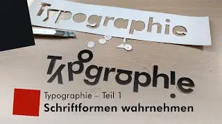 Typography – Part 1: Perceiving Typefaces