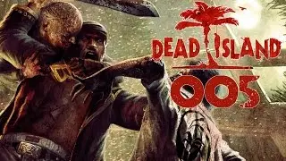 Dead Island Deutsch Gameplay [005] Messerwerfer Paneshu | Let's Play Dead Island Definitive Edition