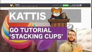 Kattis Stacking Cups | Golang Tutorial 2021
