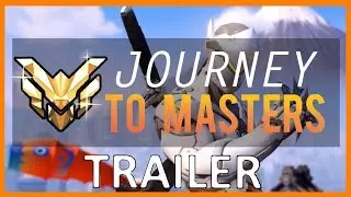Overwatch - Journey to Masters Trailer (Coming Soon) (First Series)