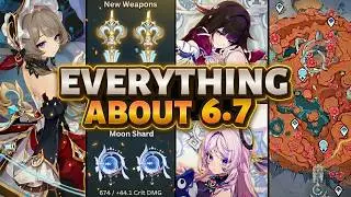 NEW UPDATE! 6.7 CHANGES, NEW CHARACTERS, BANNERS, SANDRONE, COLUMBINA, NEW MAP & MORE-Genshin Impact