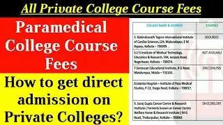 Paramedical Private College Fees Structure || SMFWB Private College Fees Structure