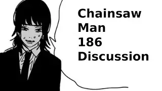 Chainsaw Man Chapter 186 Discussion