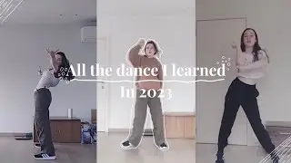 ✨all the kpop dances I learned in 2023✨