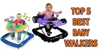 Top 5 Best Baby Walkers Hot Selling on Amazon