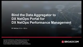 Bind the Data Aggregator to DX NetOps Portal for DX NetOps Performance Management