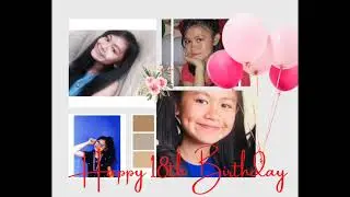 Happy Birthday TJ| Celebrating her 18th Birthday