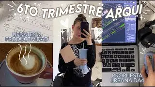 ¡ya voy por la mitad de la carrera!*ੈ  vlog 6to trimestre de arquitectura ♡