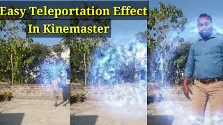 kinemaster teleportation effect || teleportation effect || Dayatech Hindi