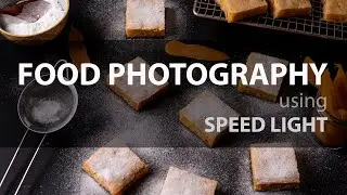 Food Photography using Speed Light