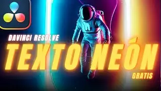 Cómo CREAR TEXTO de NEÓN en Davinci Resolve GRATIS | Tutorial