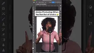 Adobe Photoshop When You Run Out of Undo’s 😂
