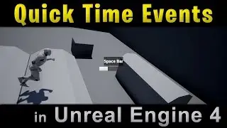 [TUTORIAL] Quick Time Events in Unreal Engine 4 [Eng]