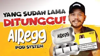 AIREGG POD SYSTEM BY AIRSCREAM | SI KECIL UNIK YANG SUDAH LAMA DITUNGGU !!! | REVIEW AND UNBOXING