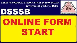 DSSSB Online Form Start || #dsssbvacancy