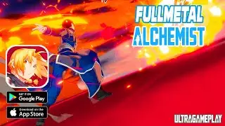 Fullmetal Alchemist  Mobile ANDROID GAMEPLAY