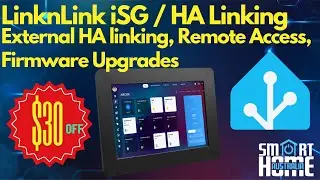 iSG - Firmware Upgrade Process, Remote Access of iSG HA, Linking iSG to external HA