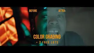 BMPCC 6K BEFORE & AFTER COLOR GRADING + 2 FREE LUTS
