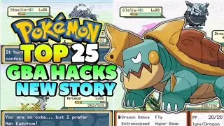 Top 25 Pokemon GBA Rom Hacks With New Regions And Story! (2019)