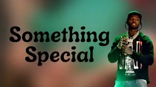 Pop Smoke - Something (Lyrics)