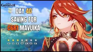 I Saved For 40 Days For C6R1 Mavuika (F2P) 