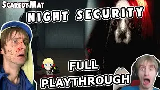 Night Security -  | Full Letsplay & Both Endings! | Twitch Stream - SCARIEST Chillas Arts game?!
