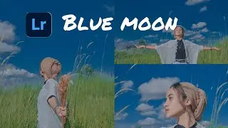 Tutorial edit foto lightroom ala selebgram blue moon