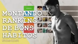 Tierlist: ranking de hábitos para saúde mental.
