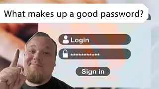 What makes up a good password? - NIST Guidelines