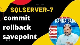 Commit,Rollback,Savepoint-7
