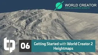 06 | Getting Started with World Creator 2 | Heightmaps