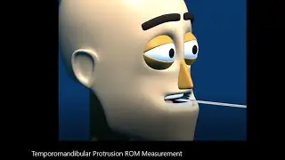 Range of Motion: Temporomandibular (TMJ) Protrusion