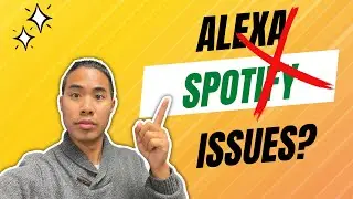 Spotify Won't Play on Echo or Alexa? 7 Fixes to Try