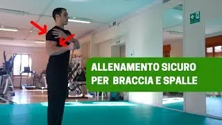 ESERCIZI per POTENZIAMENTO GENERALE (e meno dolori!) di BRACCIA E SPALLE