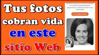 Haz que tus fotos cobren vida con MyHeritage ¡INCREIBLE!