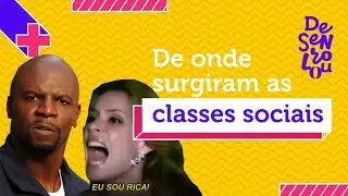 Classes sociais: porque toda essa desigualdade?