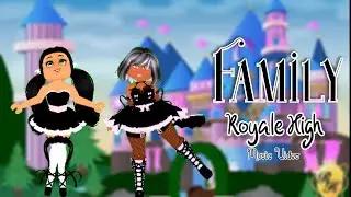 My Family||Adams family||Royale High Music Video