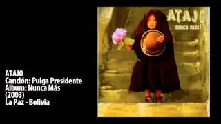 ATAJO - Pulga Presidente
